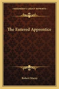 Entered Apprentice