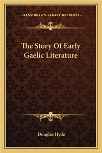 Story Of Early Gaelic Literature