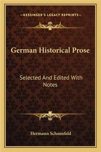 German Historical Prose