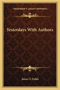Yesterdays with Authors