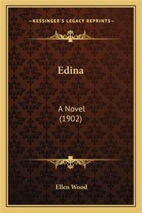 Edina: A Novel (1902)