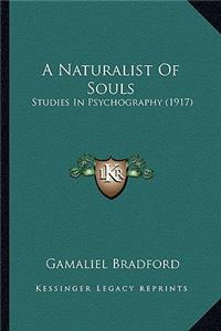 Naturalist Of Souls