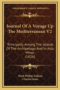 Journal of a Voyage Up the Mediterranean V2