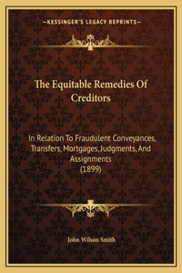 Equitable Remedies Of Creditors