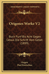 Origenes Werke V2