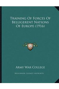 Training Of Forces Of Belligerent Nations Of Europe (1916)