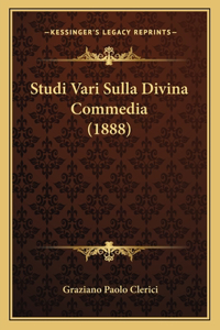 Studi Vari Sulla Divina Commedia (1888)