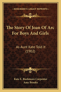 Story Of Joan Of Arc For Boys And Girls