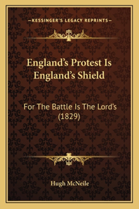 England's Protest Is England's Shield