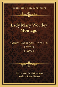 Lady Mary Wortley Montagu