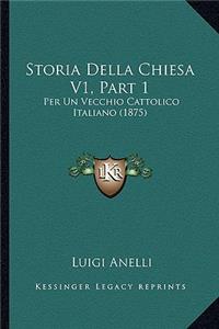 Storia Della Chiesa V1, Part 1