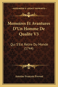 Memoires Et Avantures D'Un Homme De Qualite V3
