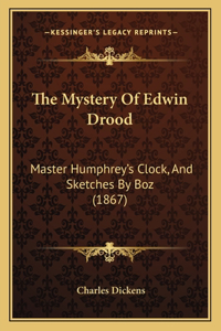 The Mystery Of Edwin Drood