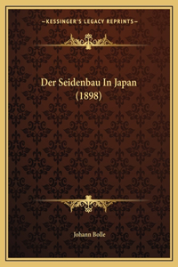 Seidenbau In Japan (1898)
