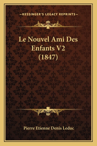 Nouvel Ami Des Enfants V2 (1847)