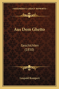 Aus Dem Ghetto