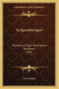 Az Egyesuleti Jogrol