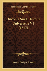Discours Sur L'Histoire Universelle V1 (1817)