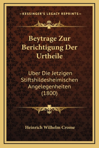 Beytrage Zur Berichtigung Der Urtheile
