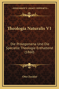 Theologia Naturalis V1