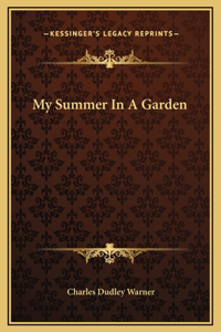 My Summer In A Garden