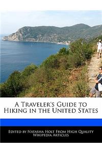 A Traveler's Guide to Hiking in the United States
