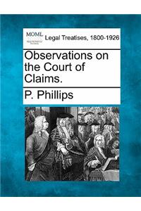 Observations on the Court of Claims.