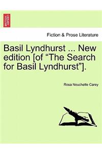 Basil Lyndhurst ... New edition [of 