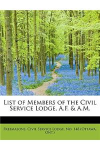 List of Members of the Civil Service Lodge, A.F. & A.M.