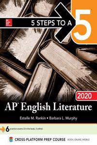 5 Steps to a 5: AP English Literature 2020