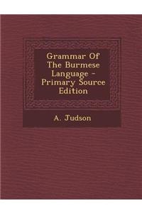 Grammar of the Burmese Language
