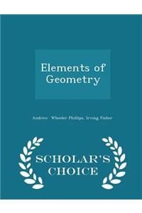 Elements of Geometry - Scholar's Choice Edition