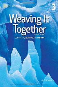 Weaving It Together 3