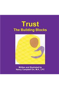 Trust, The Building Blocks