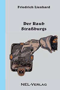 Raub Straßburgs