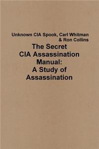 Secret CIA Assassination Manual