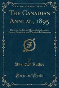 The Canadian Annual, 1895