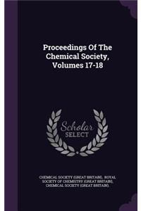 Proceedings of the Chemical Society, Volumes 17-18