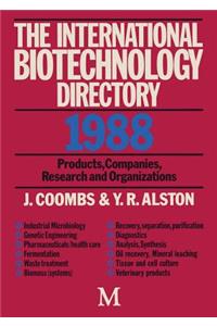 International Biotechnology Directory 1988