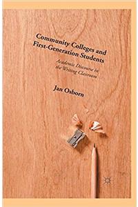 Community Colleges and First-Generation Students