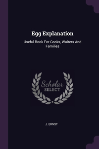 Egg Explanation