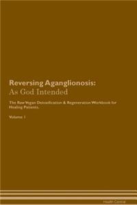 Reversing Aganglionosis