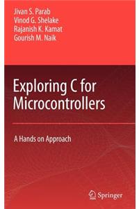 Exploring C for Microcontrollers