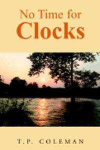 No Time for Clocks