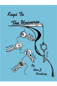 Keys to the Universe