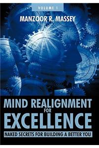 Mind Realignment for Excellence Vol. 1