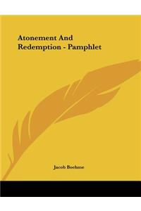 Atonement and Redemption - Pamphlet
