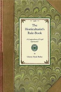 Horticulturist's Rule-Book