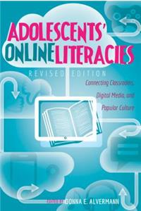 Adolescents’ Online Literacies