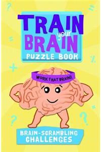 Train Your Brain: Brain-Scrambling Challenges